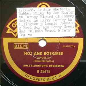 Duke Ellington And His Orchestra - Hot And Bothered / Swampy River
