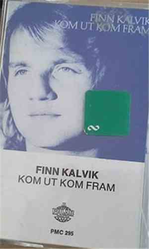 Finn Kalvik - Kom Ut Kom Fram