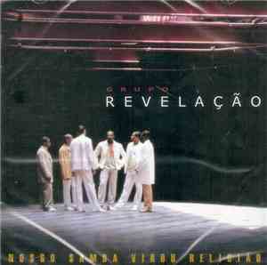 Grupo Revelação - Nosso Samba Virou Religião