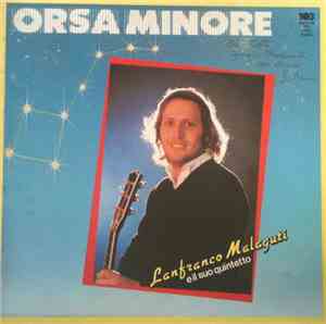Lanfranco Malaguti E Il Suo Quintetto - Orsa Minore