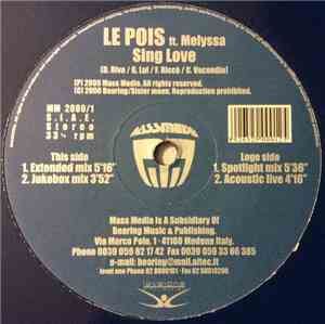 Le Pois Ft. Melyssa - Sing Love