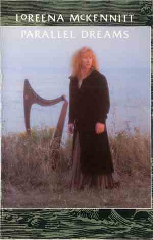 Loreena McKennitt - Parallel Dreams