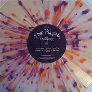 Meat Puppets - Lollipop