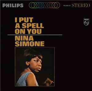Nina Simone - I Put A Spell On You