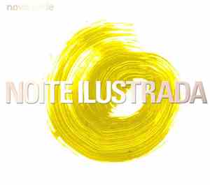Noite Ilustrada - Nova Série