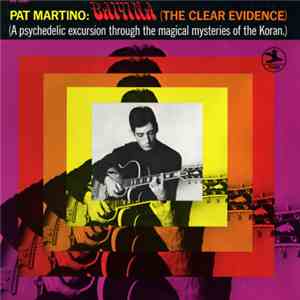 Pat Martino - Baiyina (The Clear Evidence)