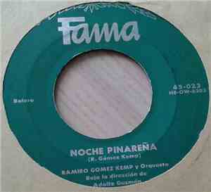 Ramiro Gomez Kemp, Adolfo Guzmán - Noche Pinareña