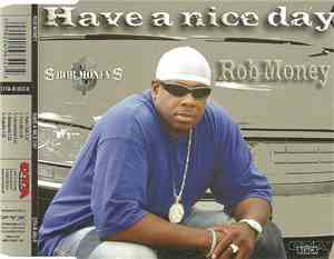 Rob Money - Have A Nice Day