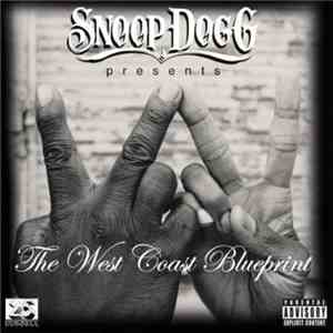 Snoop Dogg - The West Coast Blueprint