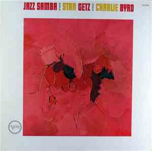 Stan Getz / Charlie Byrd - Jazz Samba