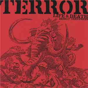 Terror  - Life And Death - The Demo