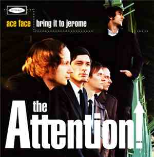 The Attention! - Ace Face / Bring It To Jerome