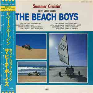 The Beach Boys - Summer Cruisin': Hot Rod With The Beach Boys