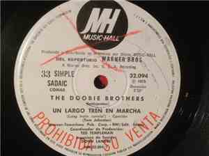 The Doobie Brothers - Un Largo Tren En Marcha (Long Train Runnin')