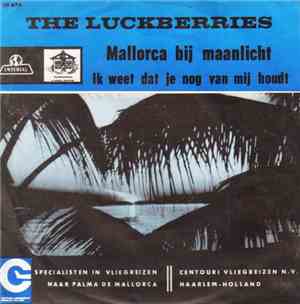 The Luckberries - Mallorca Bij Maanlicht