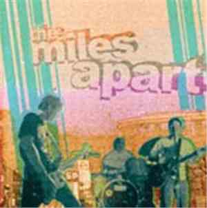 The Miles Apart - The Miles Apart