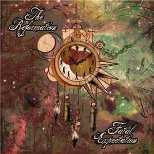 The Reformation - Fatal Expectation