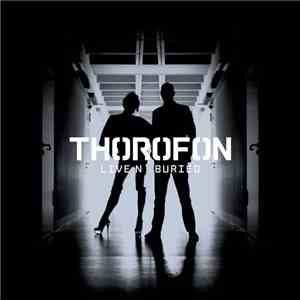 Thorofon - Live N' Buried