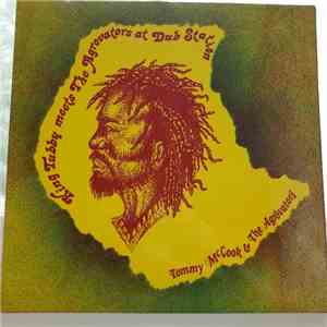 Tommy McCook & The Agrovators - King Tubby Meets The Agrovators At Dub Station