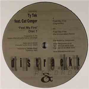 Ty Tek - Feel My Fire (Disc 1)