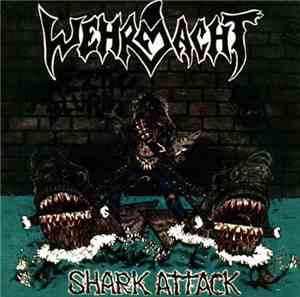 Wehrmacht - Shark Attack