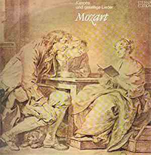 Wolfgang Amadeus Mozart - Kanons und gesellige Lieder