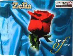 Zelia - Dream Of Love