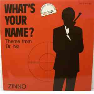 Zinno - What's Your Name