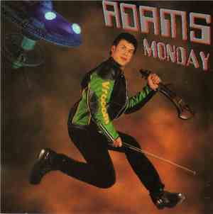 Adams  - Monday