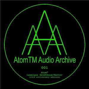 Atom™ - Lassigue Bendthaus / Matter