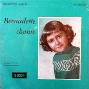 Bernadette Et Les Petits Moineaux - Bernadette Chante