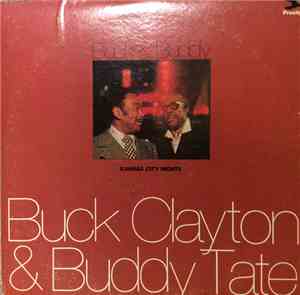 Buck Clayton & Buddy Tate - Kansas City Nights