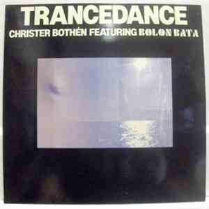 Christer Bothén Featuring Bolon Bata - Trancedance