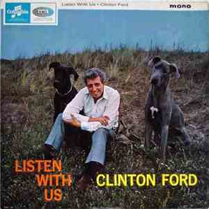 Clinton Ford With Alan Braden And His Orchestra - Listen With Us