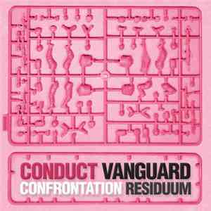 Conduct - Vanguard / Confrontation / Residuum
