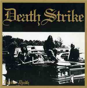 Death Strike - Fuckin' Death
