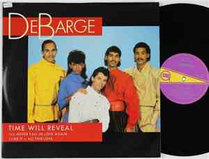 DeBarge - Time Will Reveal / I'll Never Fall In Love Again