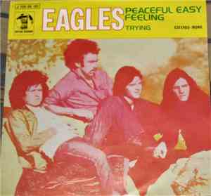 Eagles - Peaceful Easy Feeling