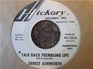 Ernest Ashworth - Talk Back Trembling Lips / That's How Much I Care