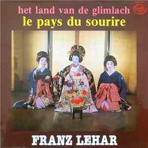 Franz Lehár - Land Des Lächelns