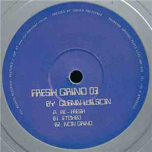 Glenn Wilson - Re-Fresh
