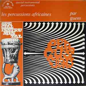 Guem - Les Percussions Africaines