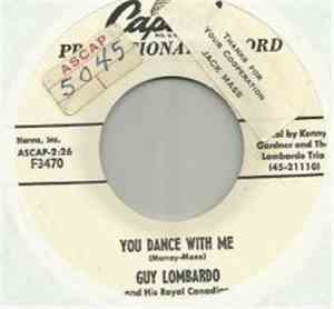 Guy Lombardo And His Royal Canadians - You Dance With Me