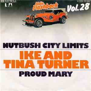 Ike & Tina Turner - Nutbush City Limits / Proud Mary