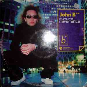 John B - Future Reference