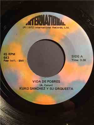 Kuko Sanchez Y Su Orquesta - Vida De Pobres / Tu Juramento
