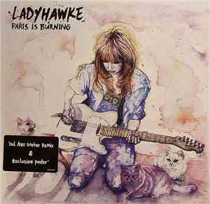 Ladyhawke - Paris Is Burning