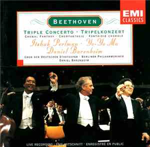Ludwig van Beethoven, Itzhak Perlman, Yo-Yo Ma, Daniel Barenboim - Triple Concerto, Choral Fantasy