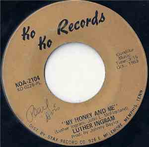 Luther Ingram - My Honey And Me / I Can't Stop