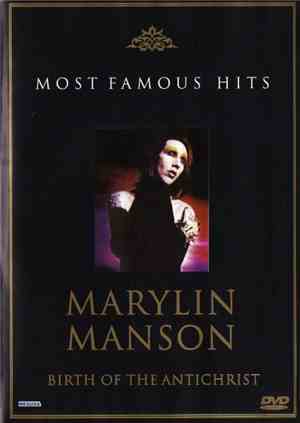 Marilyn Manson - Birth Of The Antichrist